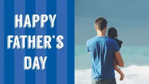 جملات تبریک روز جهانی پدر